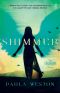 [The Rephaim 03] • Shimmer · the Rephaim Book 3